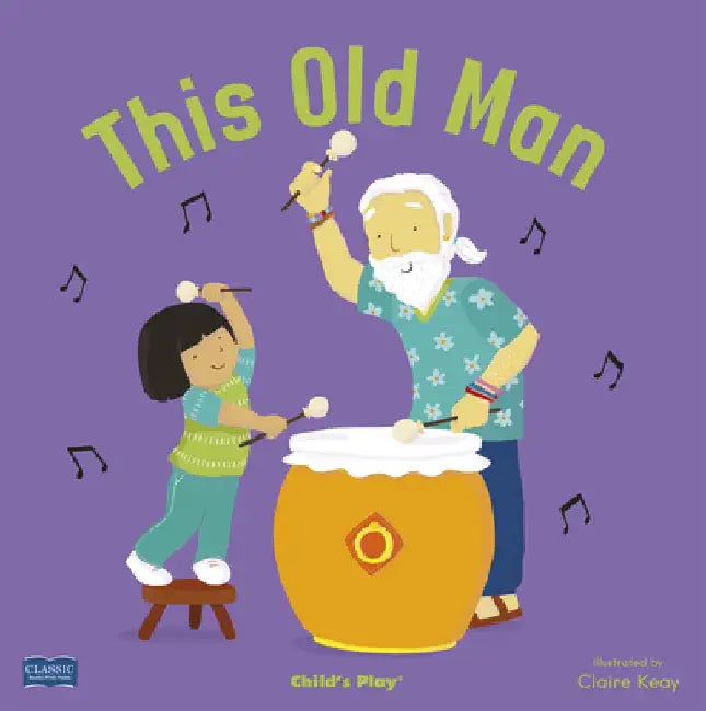 This Old Man by Claire Keay