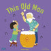 This Old Man by Claire Keay