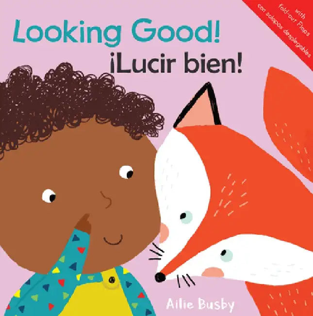 Looking Good!/¡Lucir Bien! by Ailie Busby