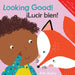 Looking Good!/¡Lucir Bien! by Ailie Busby