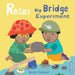 Rosa's Big Bridge Experiment by Jessica Spanyol, Jessica Spanyol