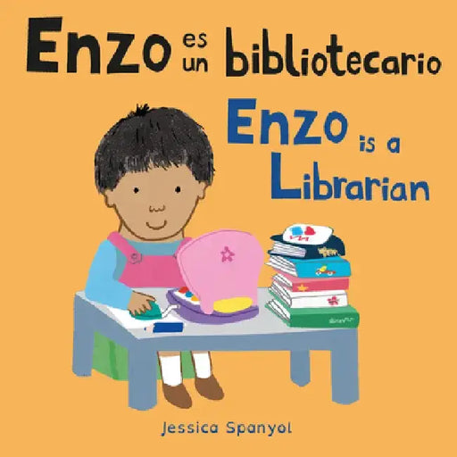 Enzo Es Un Bibliotecario/Enzo Is a Librarian by Jessica Spanyol