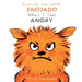 Cuando Me Siento Enjoado/When I Feel Angry by Paula Bowles