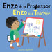 Enzo É O Professor / Enzo Is a Teacher (Portuguese Bilingual Edition) by Jessica Spanyol, Jessica Spanyol, Piedmont Global Language Solutions
