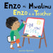 Enzo Ni Mwalimu / Enzo Is a Teacher (Swahili Bilingual Edition) by Jessica Spanyol, Jessica Spanyol, Piedmont Global Language Solutions