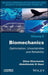 Biomechanics: Optimization, Uncertainties and Reliability by Ghias Kharmanda