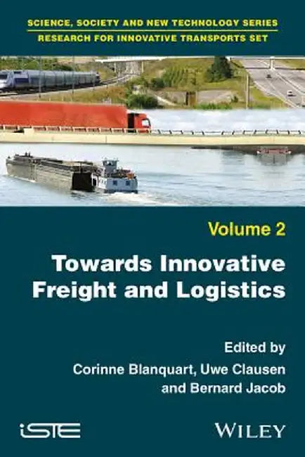Towards Innovative Freight and Logistics by Corinne Blanquart