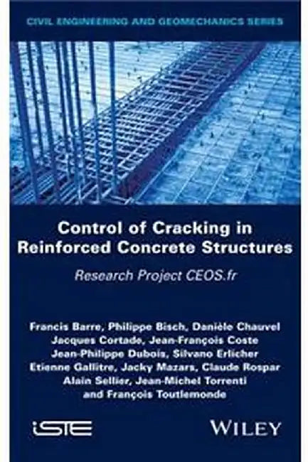 Control of Cracking in Reinforced Concrete Structures by Francis Barre, Philippe Bisch, Daniele Chauvel
