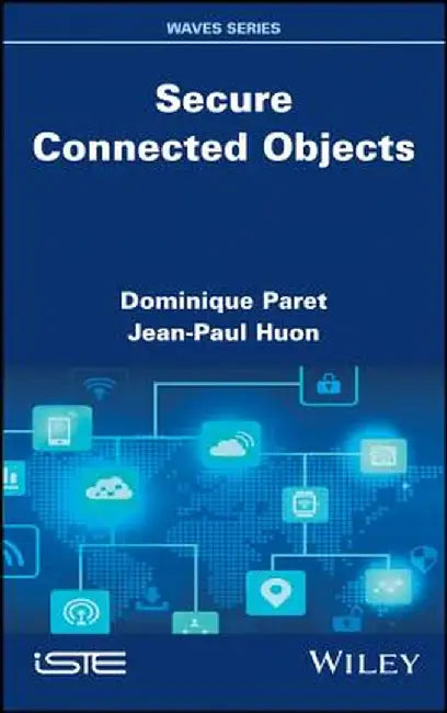Secure Connected Objects by Dominique Paret