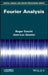 Fourier Analysis by Roger Ceschi, Jean-Luc Gautier