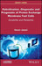Hybridization Diagnostic And Prognostic Of Pem Fuel Cells: Durability And Reliability by Jemei