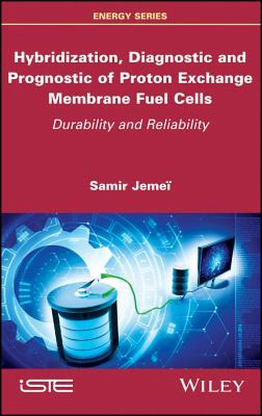 Hybridization Diagnostic And Prognostic Of Pem Fuel Cells: Durability And Reliability by Jemei