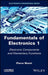 Fundamentals of Electronics 1: Electronic Components and Elementary Functions by Pierre Muret