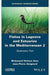 Fishes In Lagoons And Estuaries In The Mediterranean Vol 2: Sedentary Fish (Vol. 2) by Kara