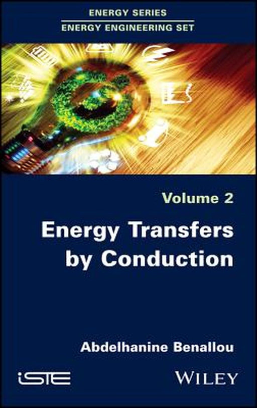 Energy Transfers By Conduction by Benallou