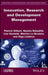 Innovation, Research and Development Management by Patrick Gilbert