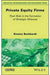 Private Equity Firms: Their Role In The Formation Of Strategic Alliances by Burkhardt