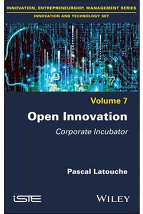 Open Innovation: Corporate Incubator