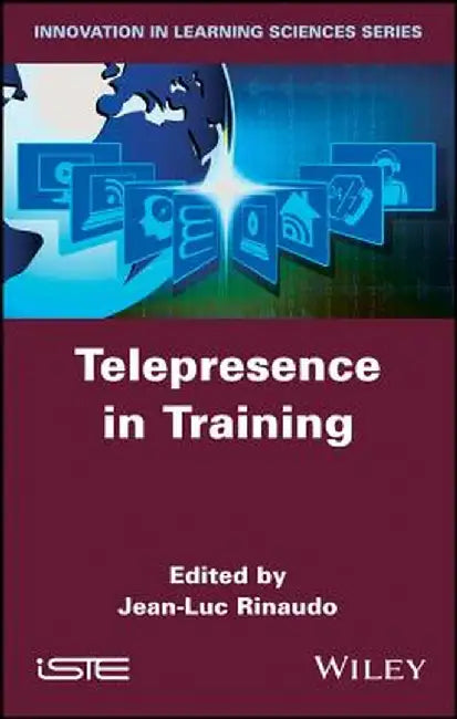 Telepresence in Training by Jean-Luc Rinaudo