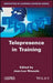 Telepresence in Training by Jean-Luc Rinaudo