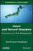 Japan And Natural Disasters: Prevention And Risk Management by Heimburger