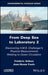 From Deep Sea to Laboratory 2: From the Discovery of Physical Measurements to H.M.S Challenger in Relation to Ocean Circulation by Frederic Aitken