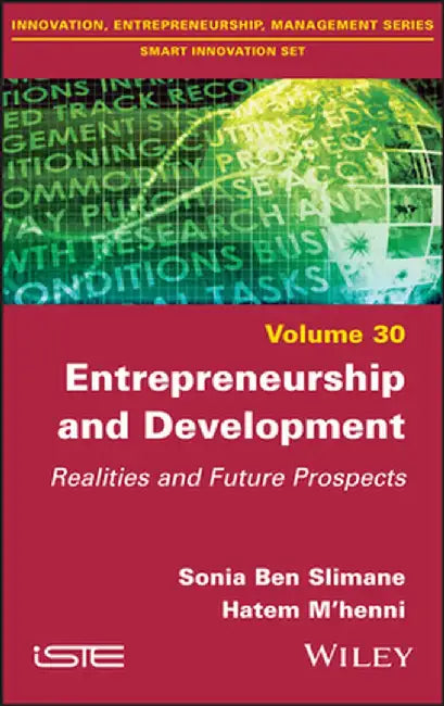 Entrepreneurship and Development: Realities and Prospects