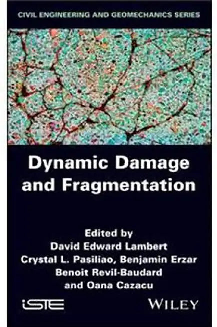 Dynamic Damage And Fragmentation by Lambert