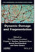 Dynamic Damage And Fragmentation by Lambert