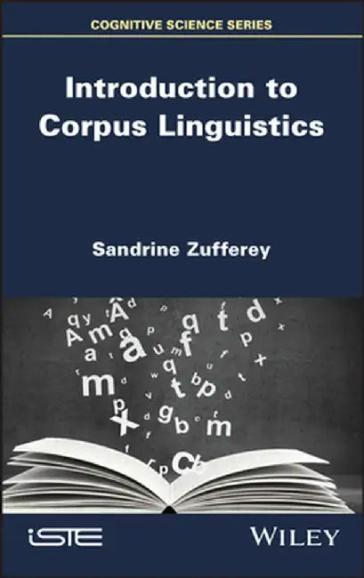 Introduction to Corpus Linguistics by Sandrine Zufferey