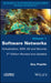 Software Networks: Virtualization, Sdn, 5g, and Security by Guy Pujolle