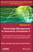 Knowledge Management in Innovative Companies 2: Understanding and Deploying a Km Plan Within a Learning Organisation by Pierre Saulais