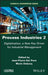 Process Industries 2: Digitalization a New Key Driver for the Industrial Management by Jean-Pierre Dal Pont