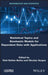 Statistical Topics and Stochastic Models for Dependent Data: Applications in Reliability, Survival Analysis and Related Fields by Vlad Stefan Barbu