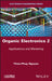 Organic Electronics, Volume 2: Applications and Marketing by Thien Phap Nguyen