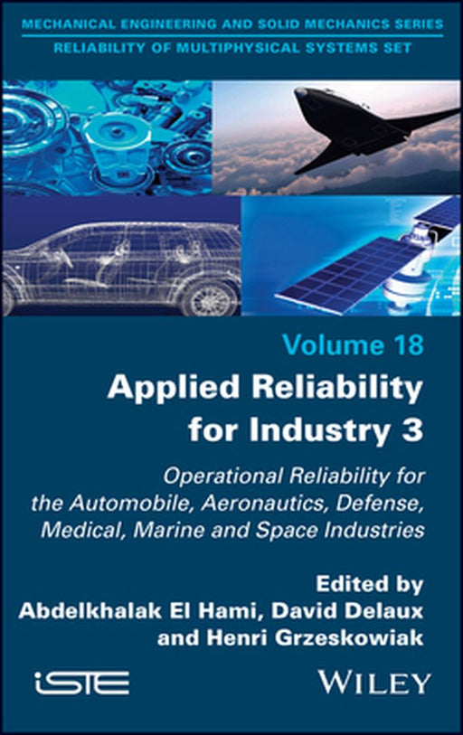 Applied Reliability For Industry Vol 3 by El Hami