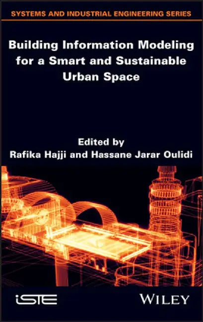 Bim for Smart and Sustainable Urban Space by Hassane Jarar Oulidi