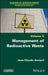 Radioactive Waste Management by Jean-Claude Amiard