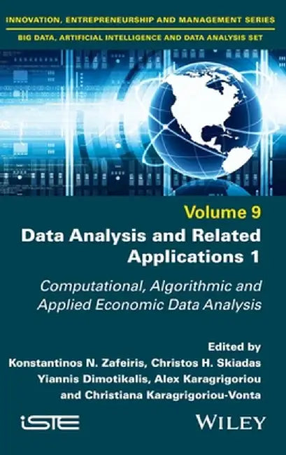 Data Analysis and Related Applications, Volume 1 by Konstantinos N. Zafeiris