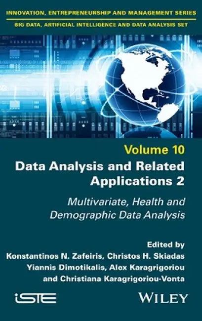 Data Analysis and Related Applications, Volume 2 by Konstantinos N. Zafeiris