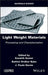 Light Weight Materials: Processing And Characterization by Kumar, Kaushik