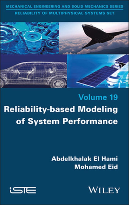 Reliability-Based Modeling Of System Performance by El Hami