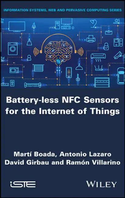 Battery-Less Nfc Sensors for the Internet of Things by Boada