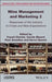 Wine Management and Marketing, Volume 2: Responses of the Industry to Crises and New Expectations by Foued Cheriet