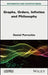 Mathematics And Philosophy Vol 2: Graphs Orders Infinites And Philosophy by Parrochia