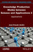 Knowledge Production Modes Between Science and Applications 2: Applications by Jean-Claude Andre