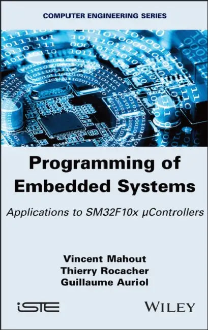 Programming of Embedded Systems by Vincent Mahout