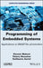 Programming of Embedded Systems by Vincent Mahout