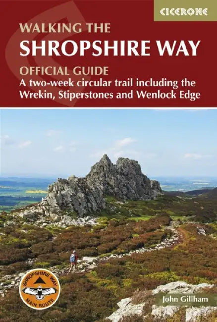 Walking the Shropshire Way by John Gillham