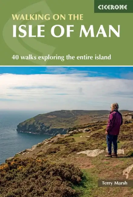 Walking on the Isle of Man by Terry Marsh
